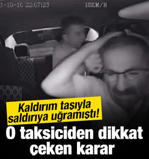 İzmir’de kaldırım taşıyla saldırıya uğrayan taksici Selim Keleş mesleği bıraktı