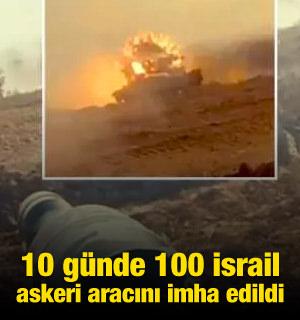 Kassam Tugayları: 10 günde 100 İsrail askeri aracını imha ettik