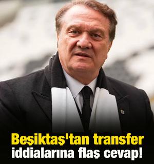 Beşiktaş'tan transfer iddialarına flaş cevap!