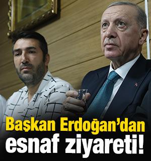 Başkan Erdoğan'dan esnaf ziyareti!