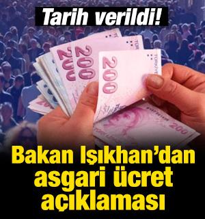 Bakan Işıkhan'dan asgari &uuml;cret a&ccedil;ıklaması