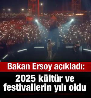 Bakan Ersoy: 2025 k&uuml;lt&uuml;r ve festivallerin yılı oldu