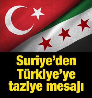 Suriye İ&ccedil;işleri Bakanlığından T&uuml;rkiye&rsquo;ye taziye mesajı