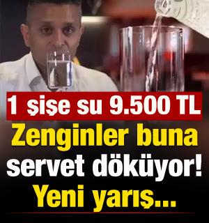 1 şişe su 10 bin liraya yakın! Zenginler servet akıtıyor, bunu tatmak için kapışıyor