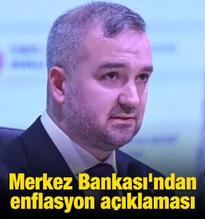Merkez Bankası'ndan enflasyon a&ccedil;ıklaması