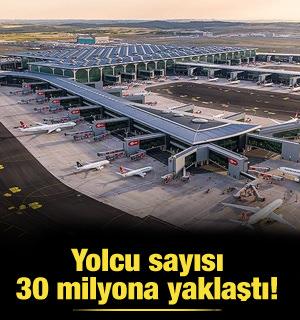Yolcu sayısı ilk çeyrekte 30 milyona yaklaştı!