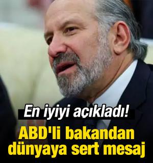ABD'li bakandan dünyaya sert mesaj: En iyiyi açıkladı