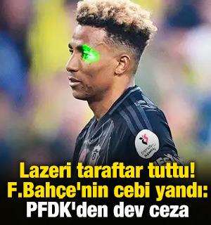 Lazeri taraftar tuttu! Fenerbahçe'nin cebi yandı: PFDK'den dev ceza