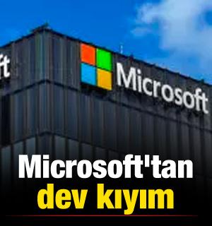 Microsoft'tan dev kıyım! 2 yıl sonra bir kez daha