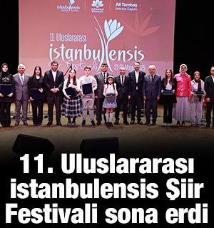 11. Uluslararası İstanbulensis Şiir Festivali sona erdi