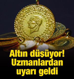Altın düşüyor! Uzmanlardan uyarı geldi