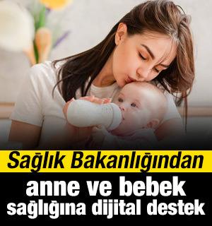 Sağlık Bakanlığından anne ve bebek sağlığına dijital destek