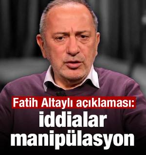 Fatih Altaylı açıklaması: İddialar manipülasyon