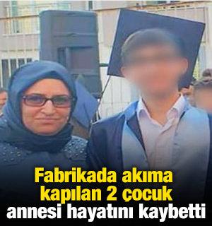 Fabrikada akıma kapılan 2 çocuk annesi hayatını kaybetti