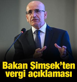Bakan Şimşek'ten vergi a&ccedil;ıklaması