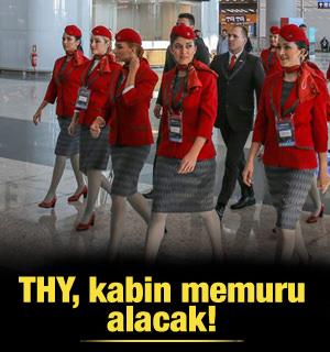 THY,  kabin memuru alacak!