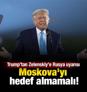Trump’tan Zelenskiy’e Rusya uyarısı...Moskova'yı hedef almamalı!