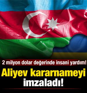 Aliyev kararnameyi imzaladı... Kiev'e 2 milyon dolar değerinde insani yardım!