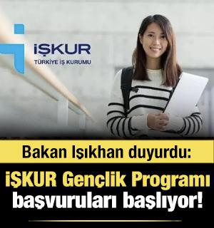 İŞKUR Gençlik Programı başvuruları başlıyor! Bakan Işıkhan duyurdu