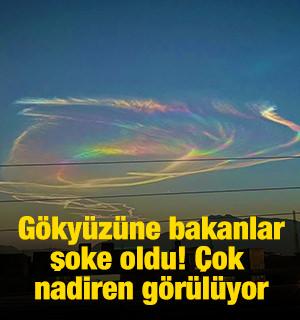 Gökyüzüne bakanlar ateş gökkuşağını gördü