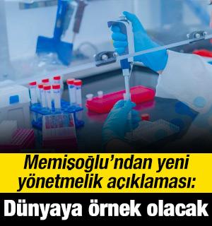 Memişoğlu'ndan yönetmelik açıklaması: Dünyaya örnek olacak yeni bir dönemi başlatıyoruz