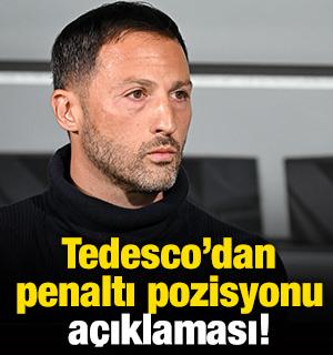 Tedesco'dan penaltı pozisyonu açıklaması!