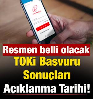 TOKİ başvuru sonuçları açıklanma tarihi! e-Devlet sorgulama ekranı...