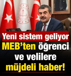Öğrenci ve velilere müjdeli haber! Yeni sistem geliyor