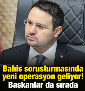 Resmi açıklama ilk ağızdan yapıldı! Bahis soruşturmasında merakla beklenen yeni operasyon