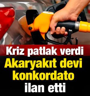 Akaryakıt devi konkordato ilan etti