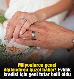 Milyonlarca genci ilgilendiren güzel haber! Evlilik kredisi için yeni tutar belli oldu