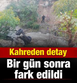 Kahreden detay! Bir gün sonra fark edildi