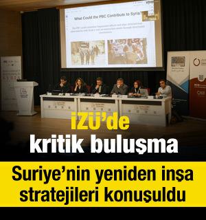 “Savaş Sonrası Suriye’nin Yeniden İnşası Sempozyumu” İZÜ’de gerçekleştirildi