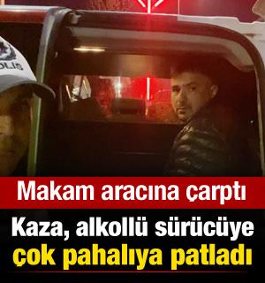 Alkollü sürücü önce makam aracına çarptı, sonra kaçmaya kalkıştı