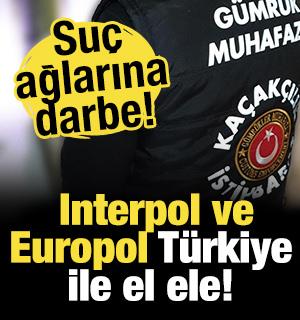 Bakanlık, Europol ve Interpol ile işbirliğini güçlendiriyor!