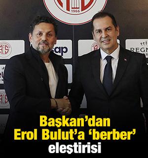 Başkan'dan Erol Bulut'a 'berber' eleştirisi: Salon bir anda buz kesti