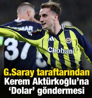 Galatasaray taraftarından Kerem Aktürkoğlu'na 'Dolar' göndermesi