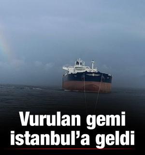 Vurulan gemi Sarıyer açıklarına ulaştı