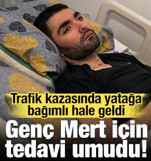 Trafik kazasında yatağa bağımlı hale gelen genç için tedavi umudu!