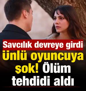 Ünlü oyuncuya şok! Ölüm tehdidi aldı, savcılık devreye girdi