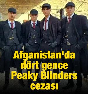 Afganistan'da dört gence Peaky Blinders cezası