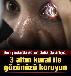 Gözünüzü korumak için 3 altın kurala dikkat edin!