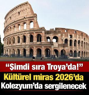 Bakan Ersoy duyurdu: D&uuml;nya mirası Troya, Kolezyum&rsquo;da sergilenecek!      
