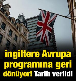 İngiltere Avrupa programına geri d&ouml;n&uuml;yor!