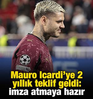 Mauro Icardi'ye 2 yıllık teklif geldi: İmza atmaya hazır