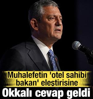 Muhalefetin 'otel sahibi bakan' eleştirisine okkalı cevap geldi!