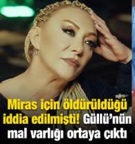 G&uuml;ll&uuml;'n&uuml;n mal varlığı belli oldu!