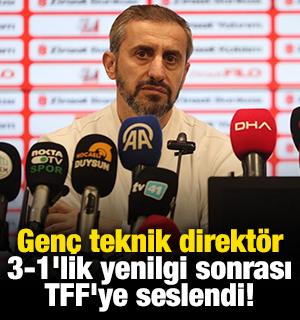 Gen&ccedil; teknik direkt&ouml;r 3-1'lik yenilgi sonrası TFF'ye seslendi!