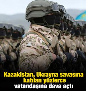 Kazakistan, Ukrayna savaşına katılan y&uuml;zlerce vatandaşına dava a&ccedil;tı