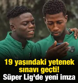 19 yaşındaki yetenek, sınavı ge&ccedil;ti! S&uuml;per Lig'de yeni imza